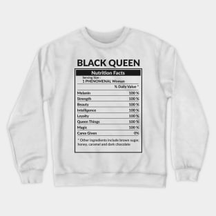 Black Queen Nutrition Facts Crewneck Sweatshirt